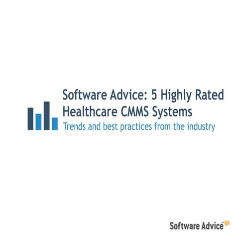 5 Highly Rated CMMS Systems for Healthcare