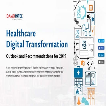 Healthcare Digital Transformation - Outlook and recommendations for 2019