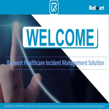 Redwert Healthcare / Hospital Incident Management