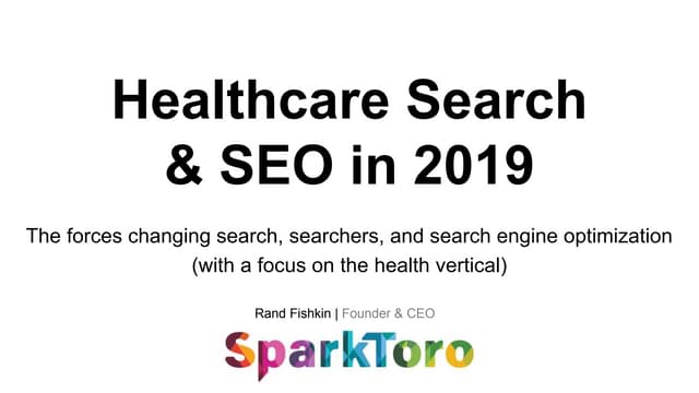 The Healthcare Search Landscape in 2019: SEO, Content Marketing, & More