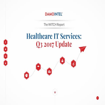 The WITCH Report – #healthcare #IT services: Q3 2017 update