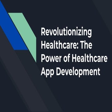 Empowering Healthcare: The Evolution of Healthcare App Development Services