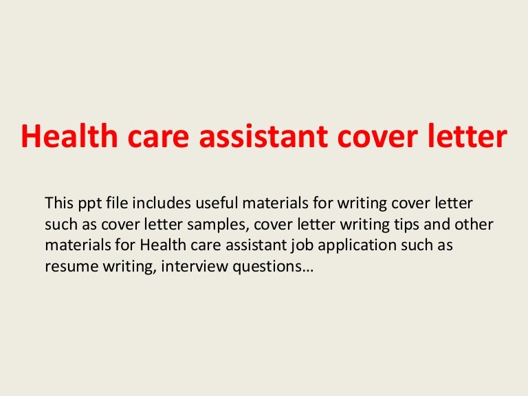 health care assistant cover letter health care aide cover letters