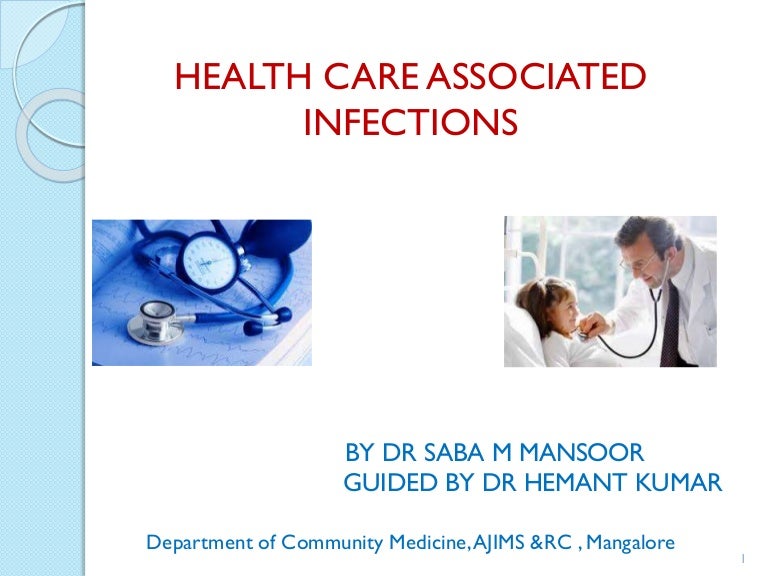 Health care associated infections