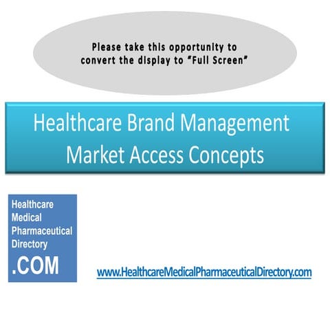 Healthcare, Medical and Pharmaceutical Market Access Strategies - John Baresk...