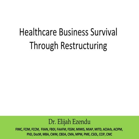 Healthcare Business Survival Through Restructuring