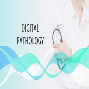 Digital Pathology