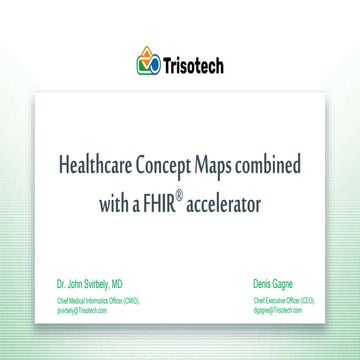Healthcare Concept Maps combined with a FHIR Accelerator 