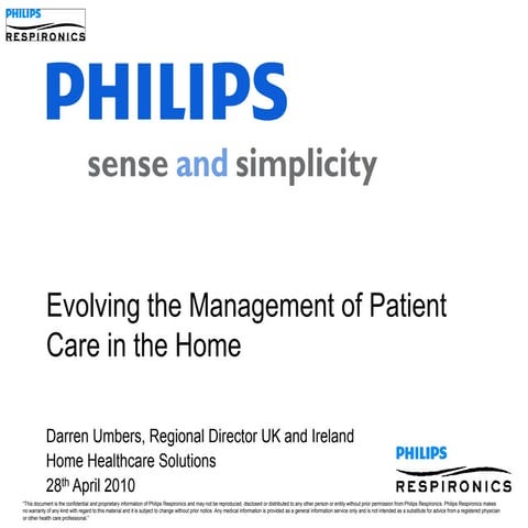 Evolving the Management of Patient  Care in the Home