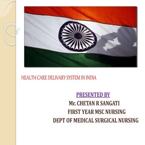 Health care delivary system