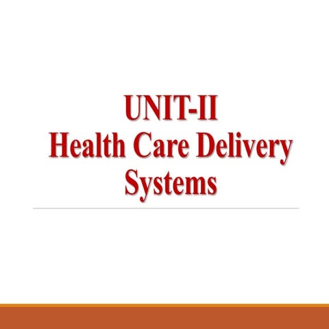 Health Care Delivery System.. (FON).pptx