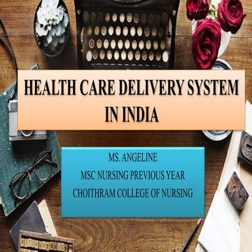 Health care delivery system india , national