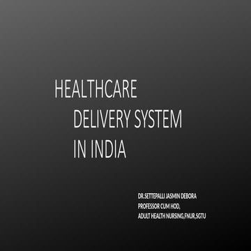 Health care delivery sysytem in india-2020.pptx