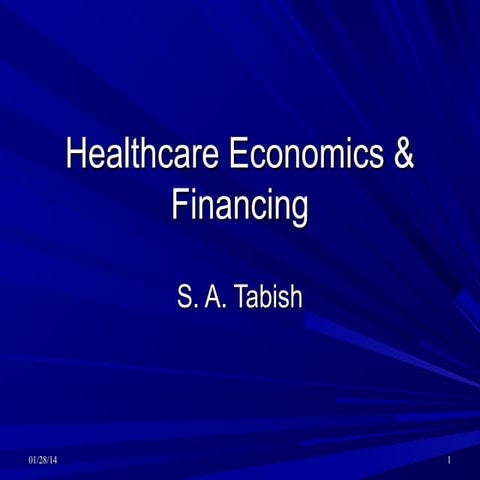 Healthcare economics & financing