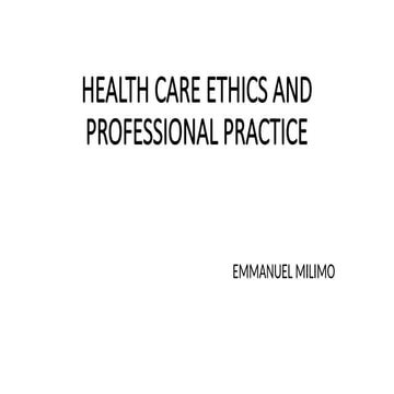 medical ethics theories | PPTX