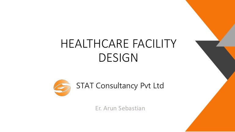 Healthcare Facility Design