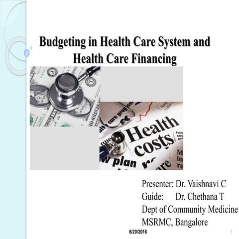Health care finance and budget