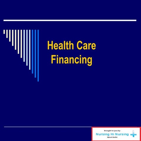 Health care financing