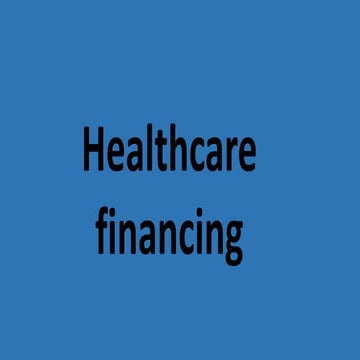 Healthcare financing