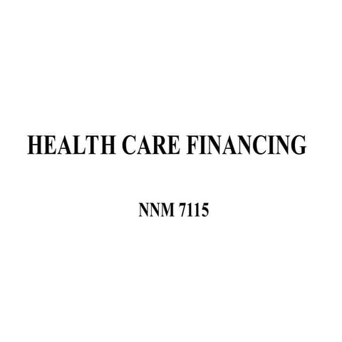 HEALTH CARE              FINANCING(1).ppt