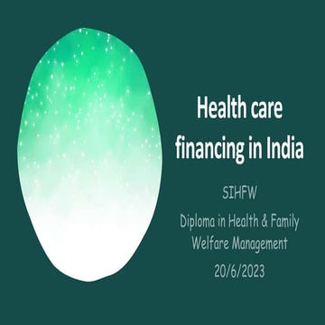 Health care financing in India.pptx