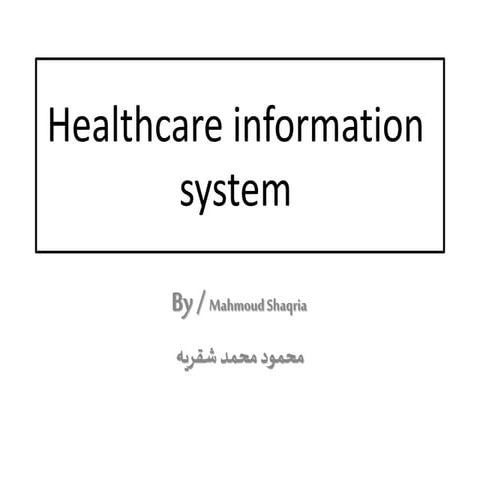 Healthcare information systems