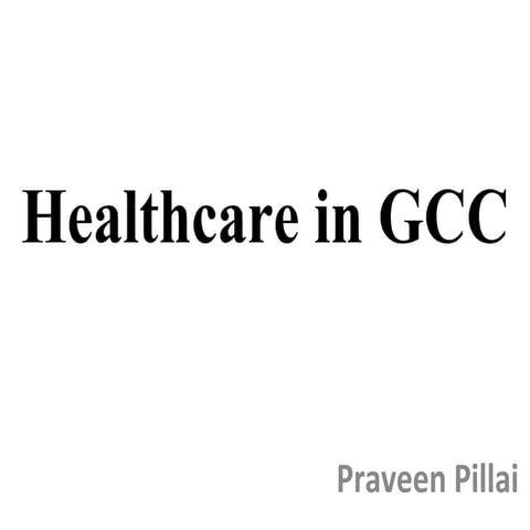 Healthcare In GCC
