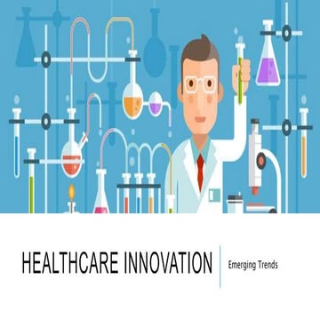 Emerging Trends in Healthcare Innovation