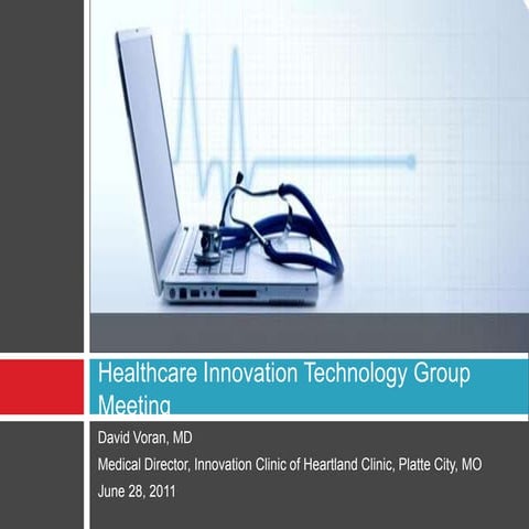 Healthcare Innovation Technology Group Meeting