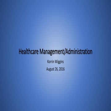 Healthcare management powerpoint
