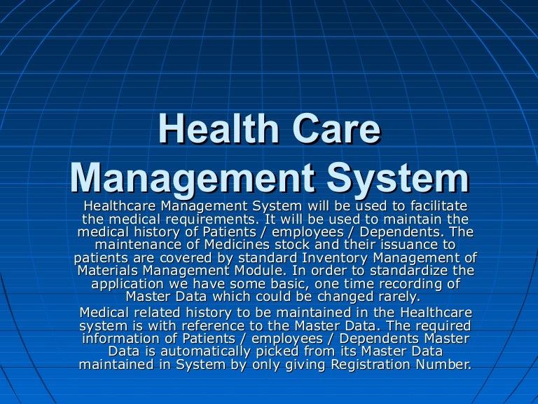 Health care management system