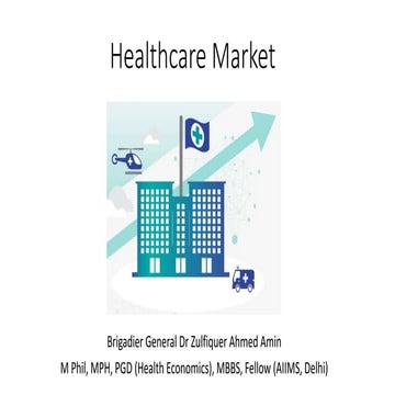 Healthcare Market - Health Economicspptx