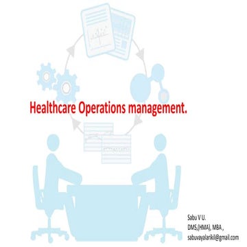 Healthcare operations management