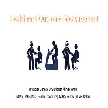 Healthcare Outcome Measurement - Health Economics.pptx