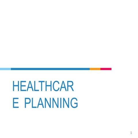 Healthcare planning