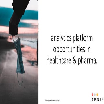 Healthcare platform opportunities