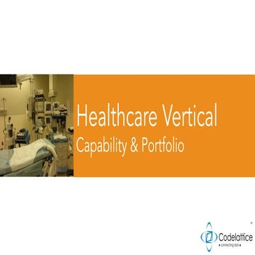 Healthcare Vertical - Capability & Portfolio