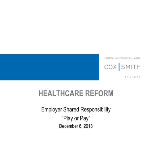 21st Annual Legal & Accounting Institute: Healthcare Reform