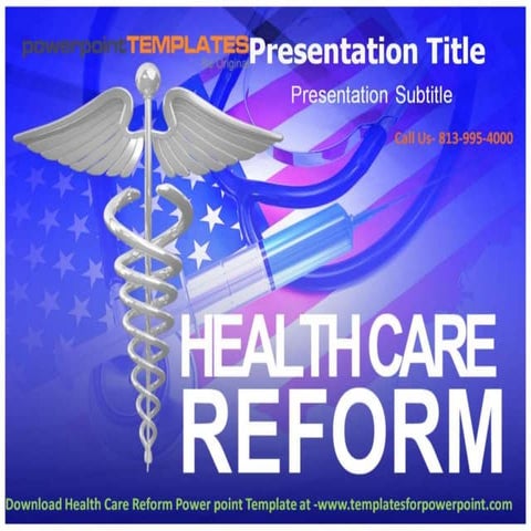 Health Care Reform Powerpoint Template | PPTX