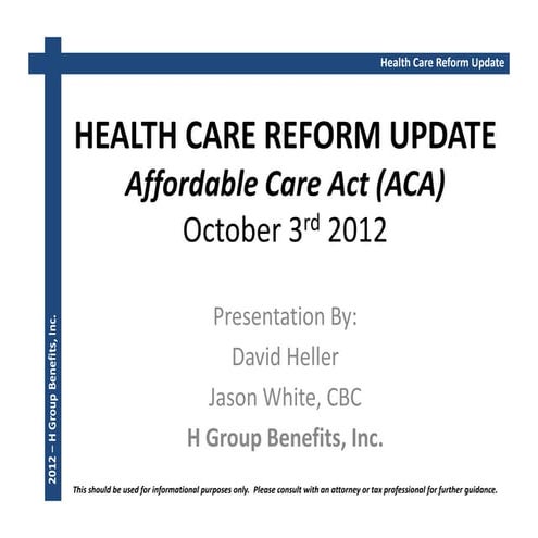 Health Care Reform October 2012 Update