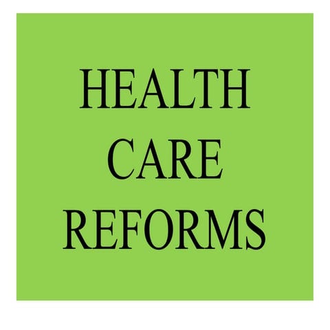 Health care reforms