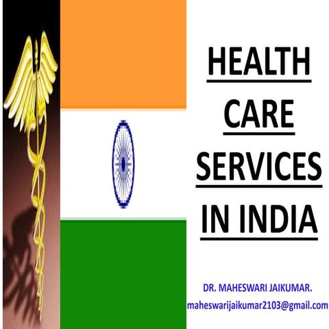 HEALTH CARE SERVICES IN INDIA