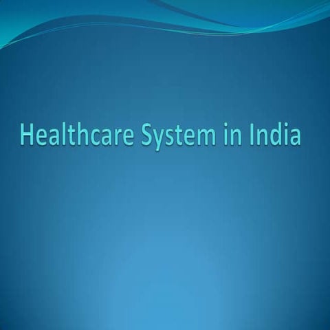 Healthcare system in india