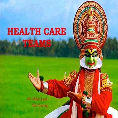 Health care teams