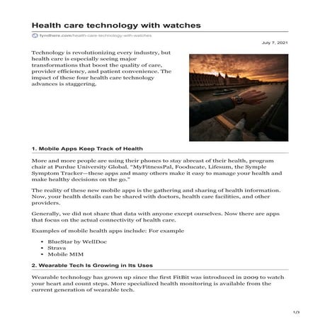 Health care technology with watches