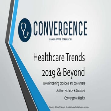 Healthcare Trends 2019 & Beyond | Issues Impacting Providers & Consumers