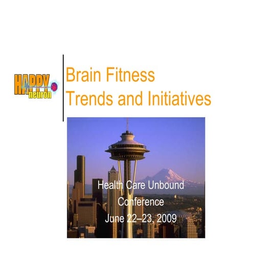 Health Care Unbound  June09 Seattle