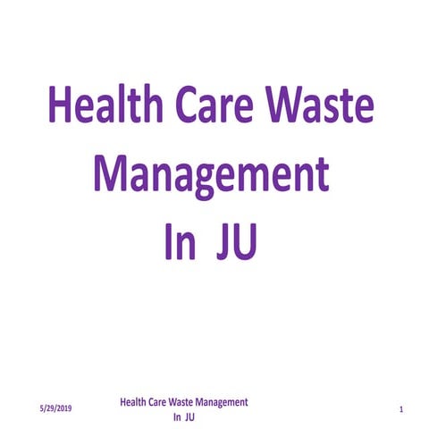 Health care waste management pptx | PPTX