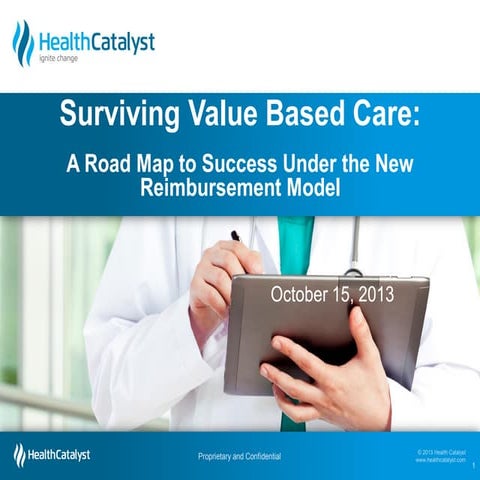 Surviving Value-Based Purchasing in Healthcare