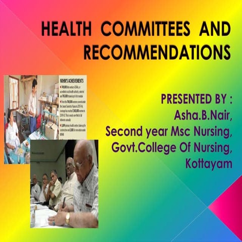 Health  committees  and recommendations